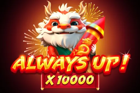 Always Up! x10000 Always Up! x10000
